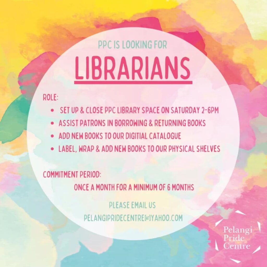 Pelangi Pride Centre is looking for: Librarians!
